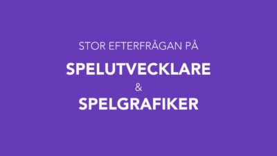 Stor efterfrågan på spelutveckling och spelgrafiker